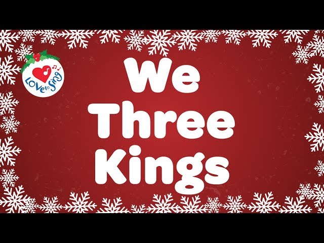 We Three Kings with Lyrics | Christmas Carol u0026 Song class=