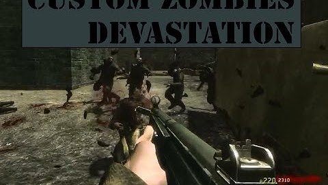 (Custom Zombies) Devastation UGX map Part 2