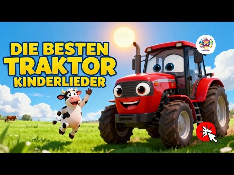 Die besten Traktor Kinderlieder