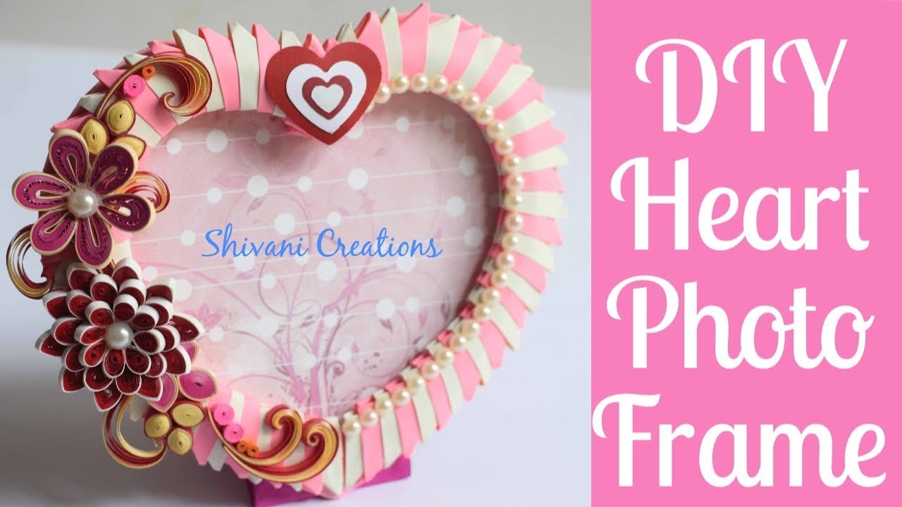 DIY Heart Photo Frame/ 3D Origami Heart Photo Frame/ Quilling Photo Frame YouTube