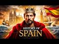 The ENTIRE History of Spain: From Ancient Times to Modern Day Explained
