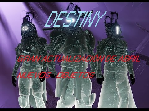 Vídeo: La Actualización De Destiny April Incluye Nuevos Paquetes De Botín Y Cambios De Infusión