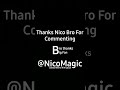 Thank You Broo NicoMagic