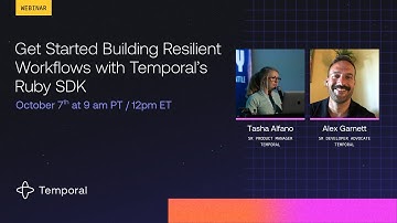 Get Started Building Resilient Workflows with Temporal’s Ruby SDK