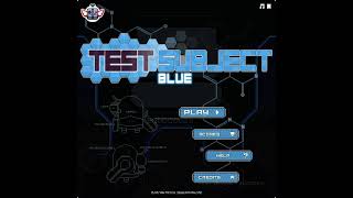 Test Subject Blue - Game Theme (Original)