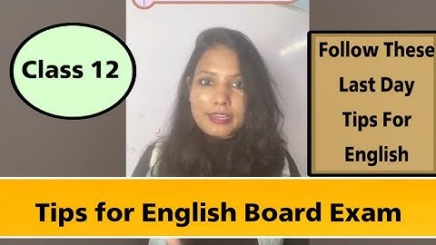 English Board Exam- Follow these Tips Class 12 || Final Strategy || 100/100 Marks ✅