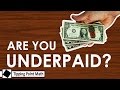 How to Know if You’re Underpaid