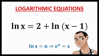 NATURAL LOGARITHM: SOLVING FOR X