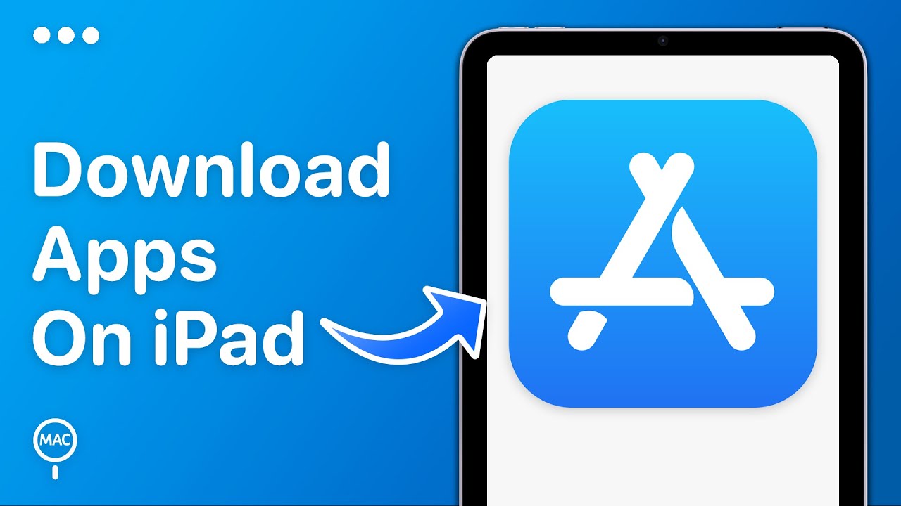 How To Download Apps on iPad | Easy Guide - YouTube