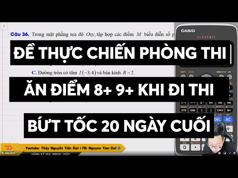 Video [ĐỀ THỰC CHIẾN PHÒNG THI SỐ 1] - ĂN ĐIỂM 8 9 || Thầy... - youtube