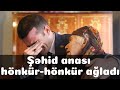 Əhməd Şahidov qəzalı evdə yaşayan şəhid anasına baş çəkdi - Şəhid anası hönkür-hönkür ağladı