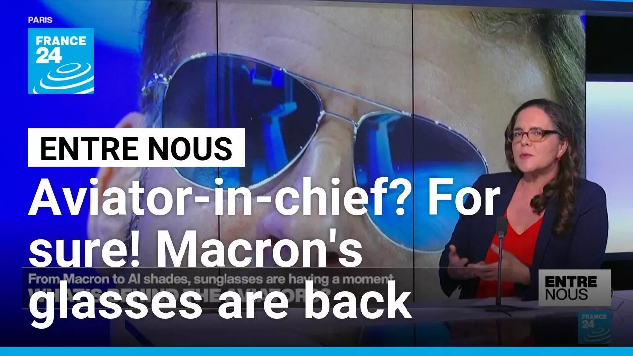 Why are Macron's aviator glasses in the spotlight again? • FRANCE 24 English