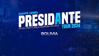 PRESIDANTE TOUR EN BOLIVIA | Dante Gebel