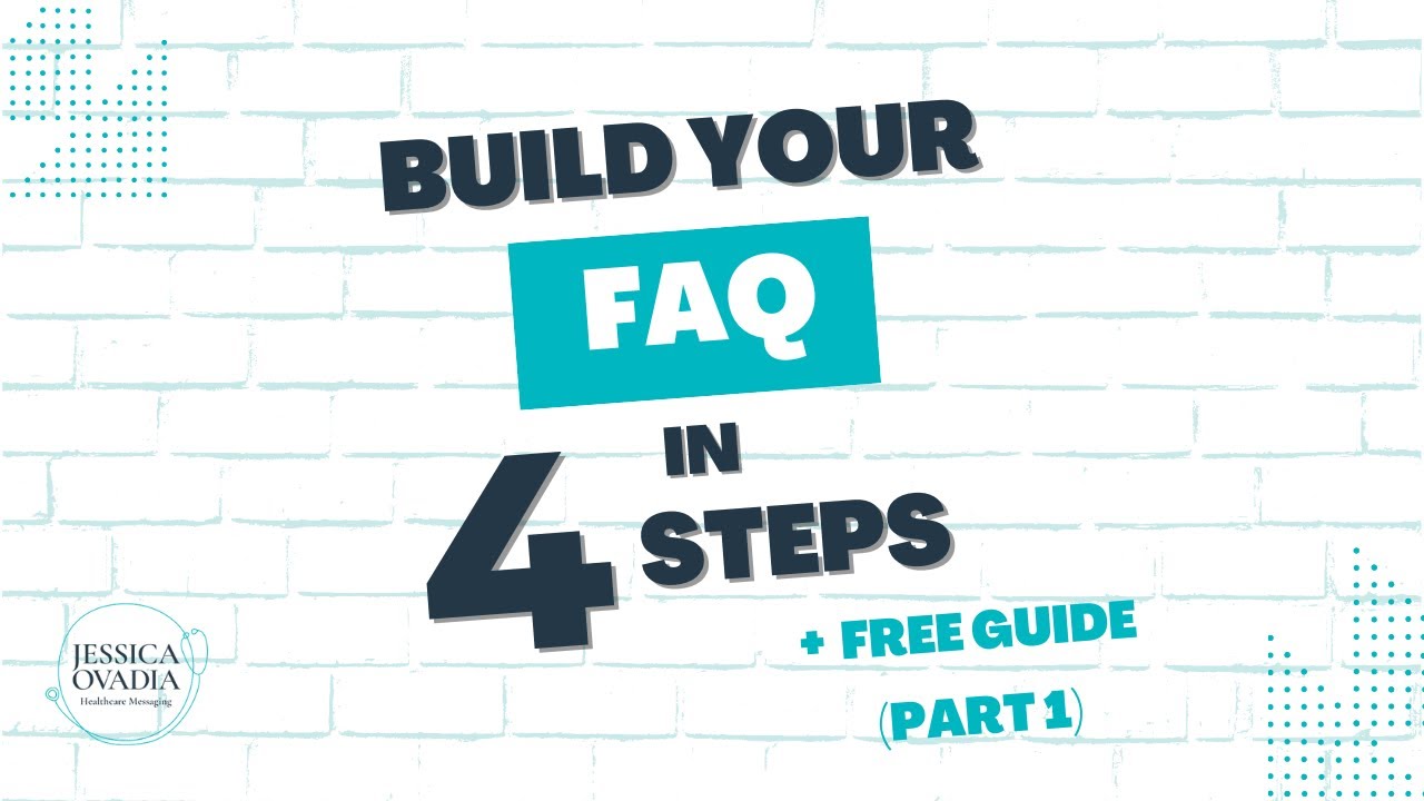 Building Faqs Build Your FAQ in 4 Steps (FAQ Part 1) - YouTube