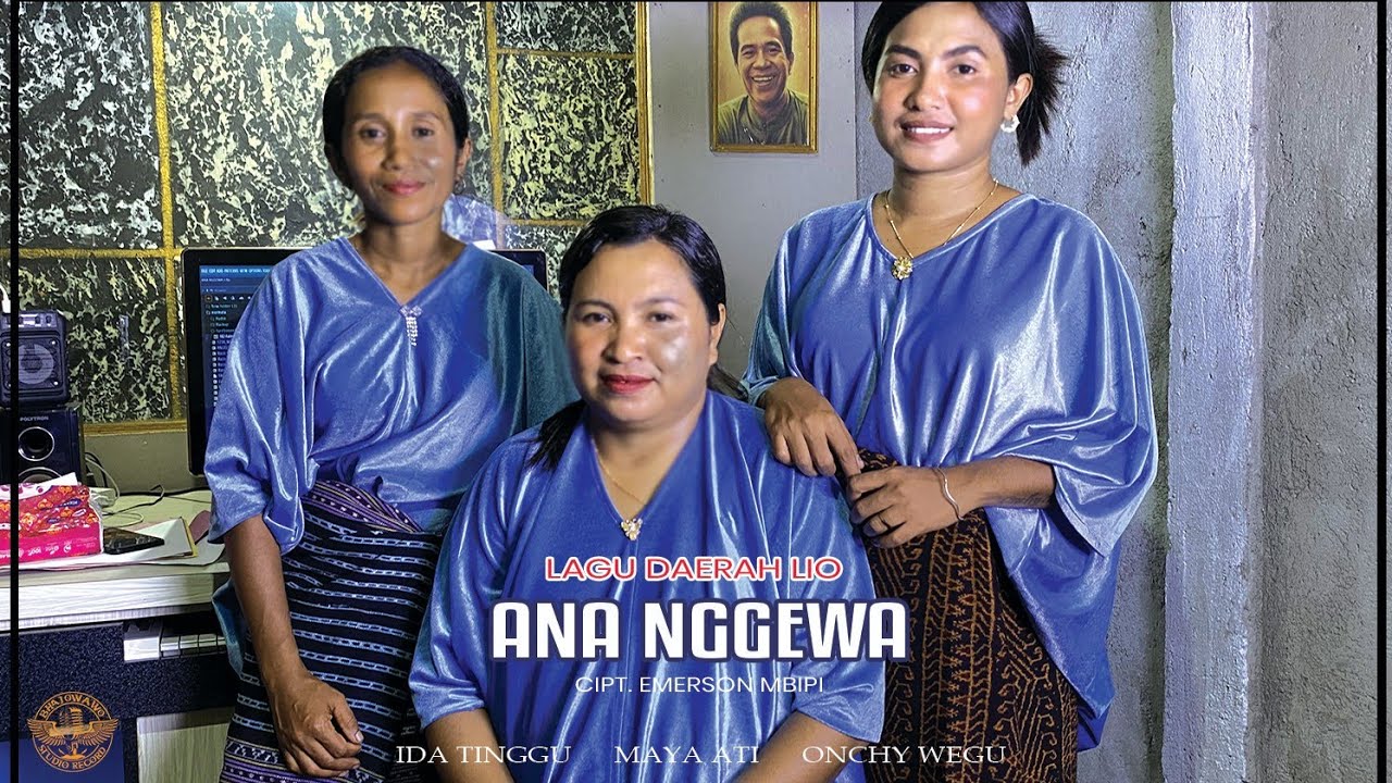 ANA NGGEWA || ONCY WEGU - MAYA ATI - IDA TINGGU || LAGU JOGED DAERAH LIO