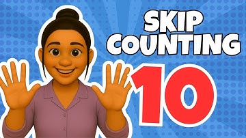 Skip Counting by 10 | Math + Music, Counting, Multiplication Table