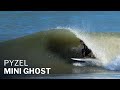 Examen du pyzel mini ghost