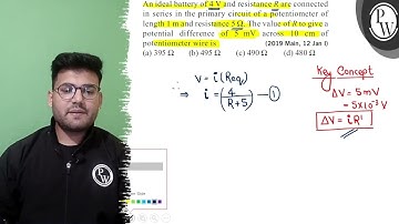 An ideal battery of 4  V and resistance R are connected in series in the primary circuit of a pot...