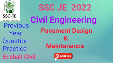 SSC JE #Pavement Design and Maintenance#Highway Engineering# Previous Year Question Practice