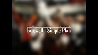 Farewell - Simple Plan Ft Jordan Pundik [LIRIK &amp; TERJEMAHAN]