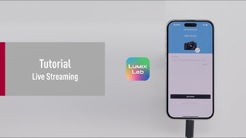 LUMIX Lab Tutorial | Live Streaming