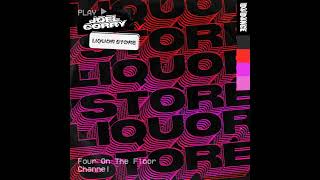 Joel Corry - Liquor Store