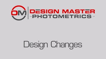 Design Master Photometrics for AutoCAD: Design Changes