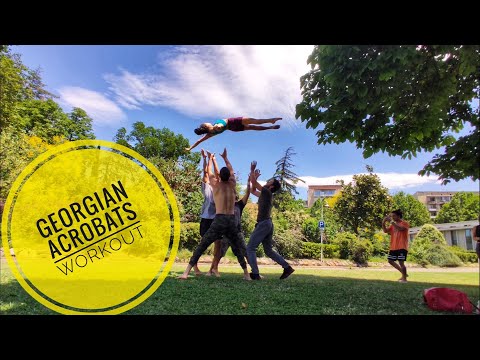Georgian Acrobats Workout - როგორც იქნა განვაახლეთ ვარჯიში