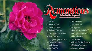 2 Hora De Baladas Románticas Para Enamorados En Español   Los Mejores Musica Romantica Inolvidable