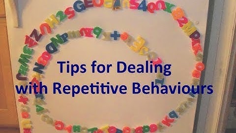 ARC - Dealing with Repetitive Behaviours in Autism Spectrum Disorder