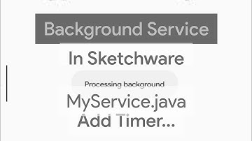 How to add background service to sketchware | Developer Msk