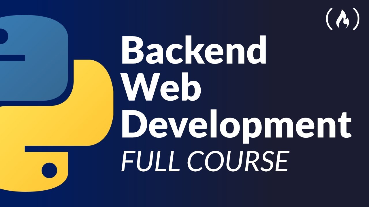 Python Backend Web Development Course (With Django)