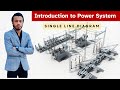 01-Introduction to power system || Single Line Diagram || Per Unit System || Bangla