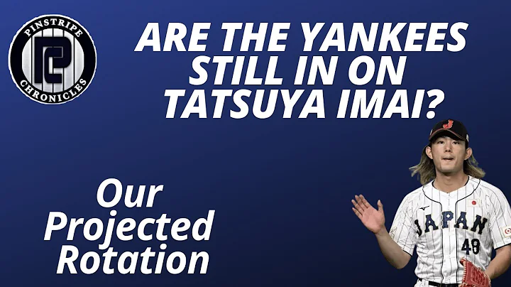 Are The Yankees Still In On Tatsuya Imai?