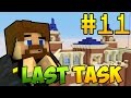 Minecraft LastTask 2 #11 - КОРОЛЕВСКИЕ АПАРТАМЕНТЫ ДЛЯ МЕЛА