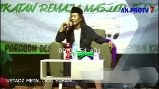 Ceramah Terbaru Ustadz Metal   Di Kp Parabon Talagasari Kadupandak  Audio Jernih  @anprotv7546