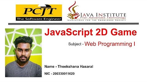 [ Java Script 2D Game ] Theekshana Hasaral