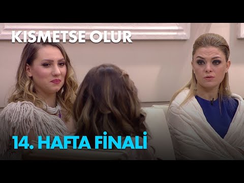 Kısmetse Olur 14. Hafta Finali - Full Bölüm