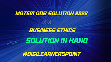 MGT610 GDB Solution Spring 2023-VU-Business Ethics-Utilitarianism