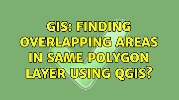 GIS: Finding overlapping areas in same polygon layer using QGIS? (3 Solutions!!)