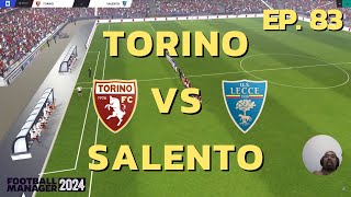 [Full Match] Torino VS Salento (H) - SS.5 EP.83 Football Manager 2024