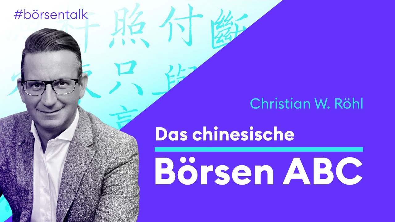 New Investieren in China-Aktien: Christian W. Röhl erklärt chinesische Aktien-Gattungen