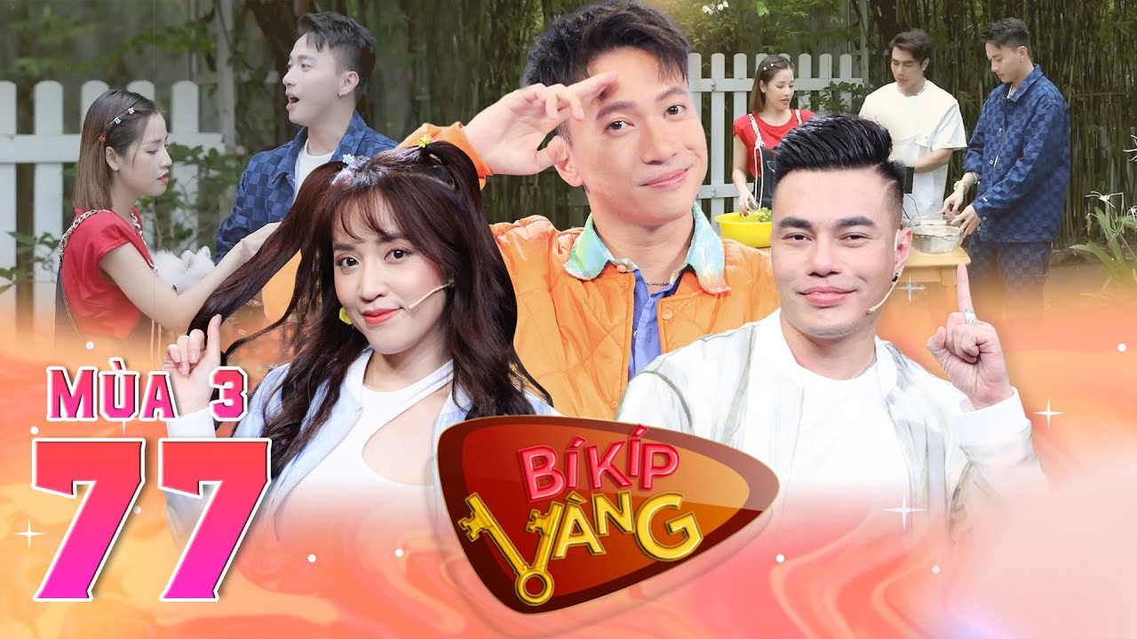 Bí Kíp Vàng Mùa 3 |Tập 77: S.T nuôi hai em thỏ đặt tên Cẩm Thơ và Lan Ngọc, bị Dương Lâm kêu 