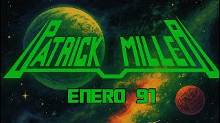 PATRICK MILLER ENERO 91