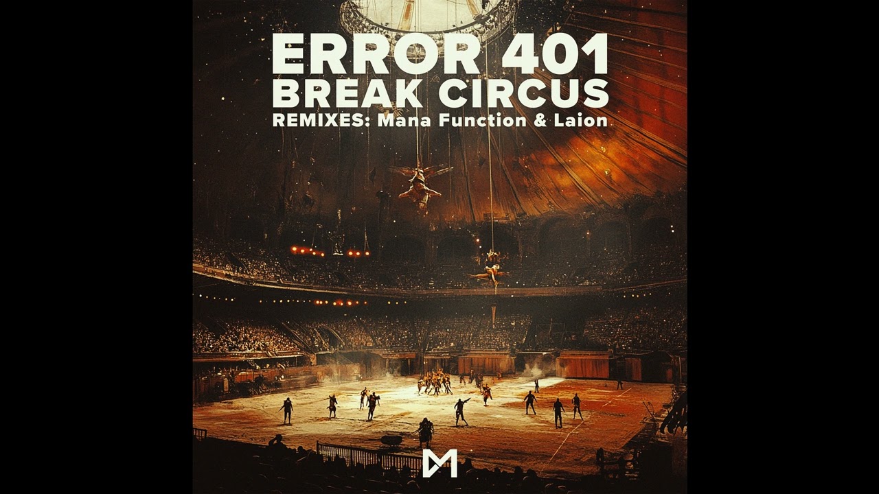 Watch Error 401 - Break Circus (Mana Function Remix) #ClubMackan on YouTube Watch Error 401 - Break Circus (Mana Function Remix) #ClubMackan on YouTube