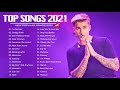 Pop Hits 2021 | Maroon 5, Rihanna, Dua Lipa, Bruno mars, Ed Sheeran, Ava Max, Ariana Grande