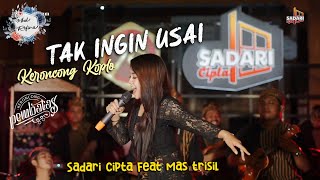 TAK INGIN USAI (Keysha) - Keroncong Pembatas feat Sadari Cipta Production