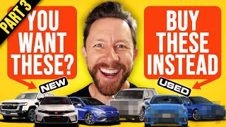 The NEW cars you want but the USED ones you should buy instead (PART 3) | ReDriven