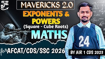 Exponents and Roots || For AFCAT/CDS/SSC 2026 || With Every Type Of Question || By CDS AIR 1