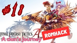 FFTA2   Romhack   A clan Journey FR   Ep 18